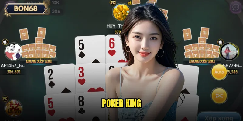 Poker king Bon68 có xứng đáng là sân chơi dành cho những cao thủ? 1 Poker king